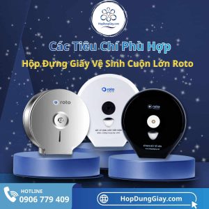 cac-tieu-chi-phu-hop-hop-dung-giay-ve-sinh-cuon-lon-roto