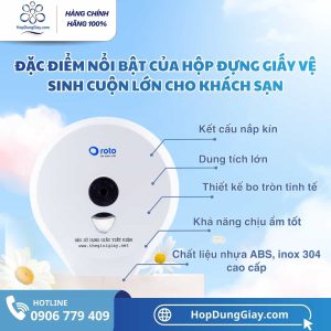 dac-diem-hop-dung-giay-ve-sinh-cuon-lon-cho-khach-san