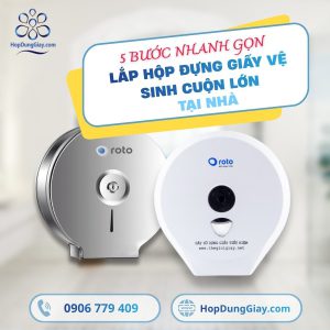 5-buoc-lap-hop-dung-giay-ve-sinh-cuon-lon-tai-nha